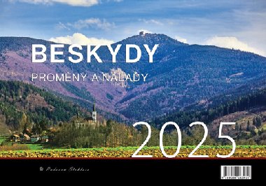 Kalend 2025 Beskydy/Promny a nlady - nstnn - Radovan Stoklasa