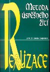 Realizace metoda spnho it - Gustav Gejerstam