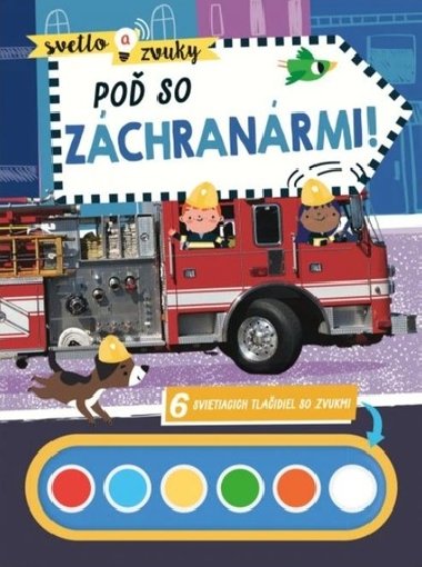 Svetlo a zvuky Po sa zchranrmi! - 