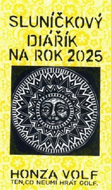 Sluníčkový diářík na rok 2025 - Honza Volf