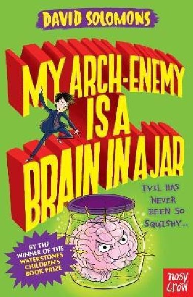 My Arch-Enemy Is a Brain In a Jar - Solomons David