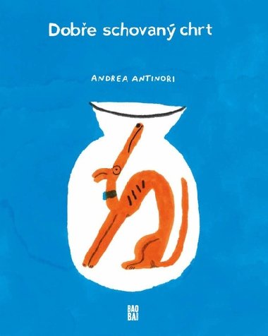 Dobe schovan chrt - Andrea Antinori