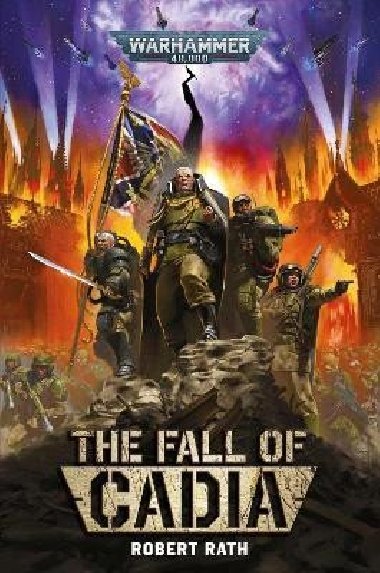 The Fall of Cadia - Rath Robert