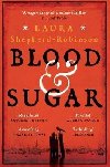 Blood & Sugar - Shepherd-Robinsonov Laura