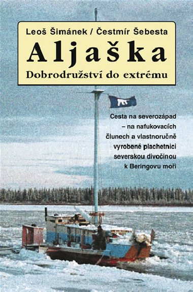 Aljaka - Dobrodrustv do extrmu - Leo imnek; estmr ebesta