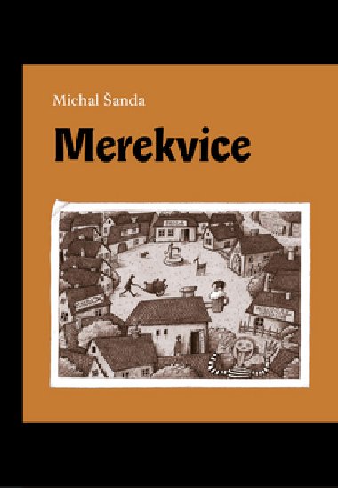 Merekvice - Michal anda; Jaromr Frantiek Palme