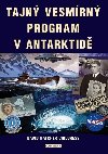 Tajn vesmrn program v Antarktid - David Hatcher Childress