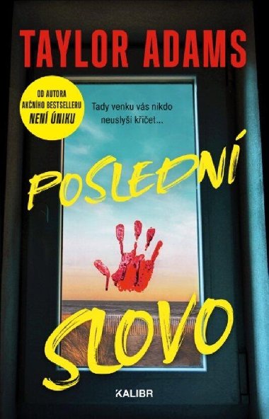 Posledn slovo - Taylor Adams