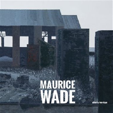 Maurice Wade - Petr Hjek