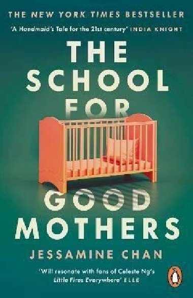 The School for Good Mothers - Chan Jessamine