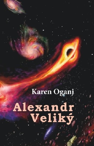 Alexandr Velik - Karen Oganj