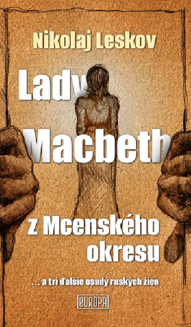 Lady Macbeth z Mcenskho okresu - Nikolaj Leskov