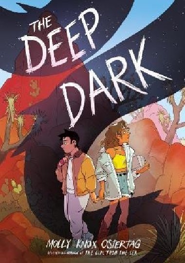 The Deep Dark (PB) - Knox Ostertag Molly