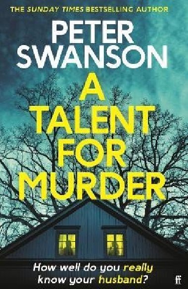A Talent for Murder: This summers must-read psychological thriller - Swanson Peter