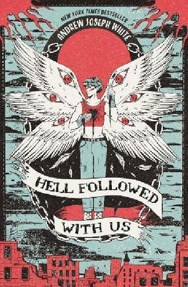 Hell Followed With Us - White Andrew Joseph