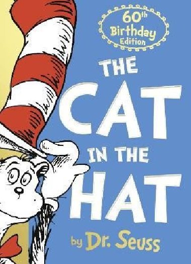 The Cat in the Hat (Dr. Seuss) - Seuss Dr.