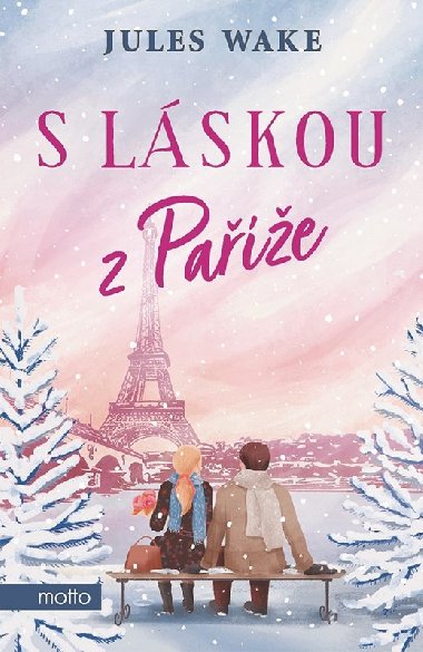 S láskou z Paříže - Jules Wake