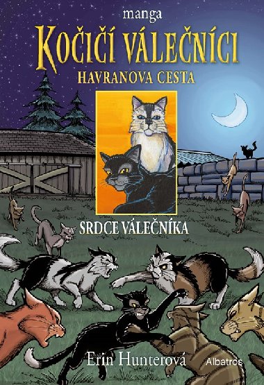 Koi vlenci: Havranova cesta (3) - Srdce vlenka - Erin Hunterov