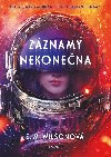 Zznamy nekonena - Susan M. Wilsonov