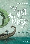 Myi pat do nebe - Iva Prochzkov, Denisa Grimmov