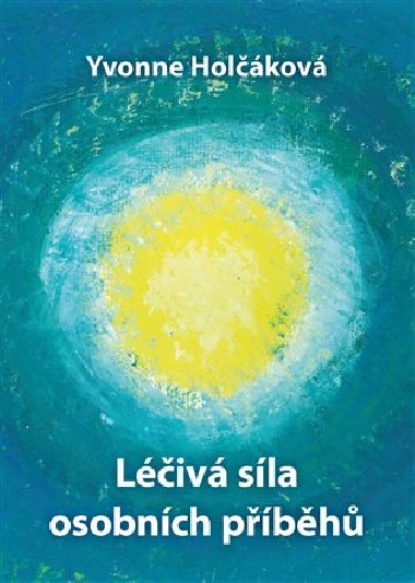Liv sla osobnch pbh - Yvonne Holkov