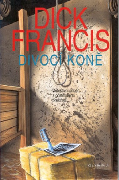 Divoc kon - Dick Francis