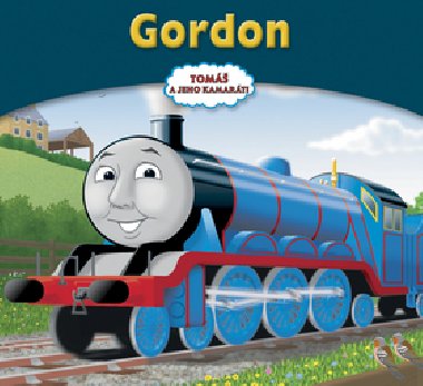 Gordon - Wilbert Vere Awdry; Christopher Awdry
