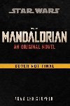 The Mandalorian Original Novel (Star Wars) - Christopher Adam
