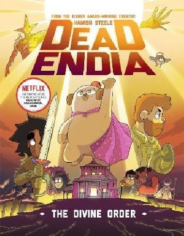 DeadEndia: The Divine Order: Volume 3 - Steele Hamish