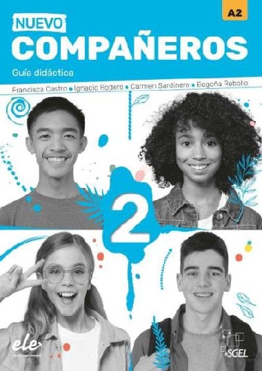 Nuevo Companeros 2 Gua didctica - Castro Francisca, Rodero Ignacio, Sardinero Carmen