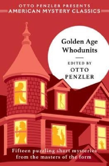 Golden Age Whodunits - Penzler Otto
