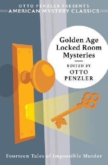 Golden Age Locked Room Mysteries - Penzler Otto