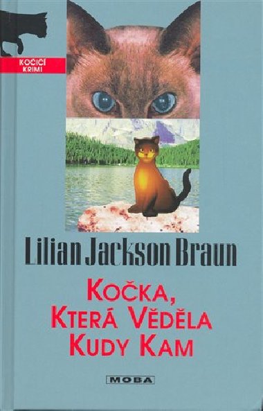 Koka, kter vdla kudy kam - Lilian Jackson Braun