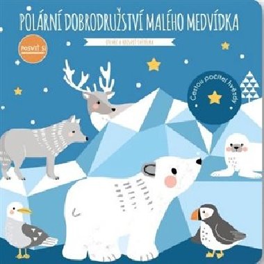 Posvi si - Polrn dobrodrustv malho medvdka - Svojtka