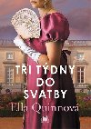 Ti tdny do svatby - Ella Quinn