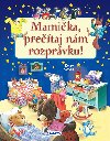 Mamika, pretaj nm rozprvku - Tony Wolf