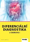 Diferenciln diagnostika v chirurgii - Jan Fanta