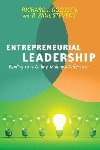 Entrepreneurial Leadership : Finding Your Calling, Making a Difference - Goossen Richard J.