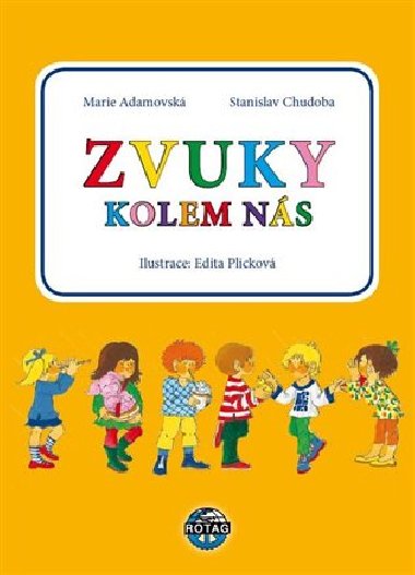 Zvuky kolem ns - Marie Adamovsk