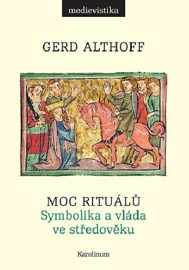 Moc ritul - Gerd Althoff