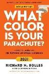 What Colour Is Your Parachute? 2021 : Your Guide to a Lifetime of Meaningful Work and Career Success - Bolles Richard N.