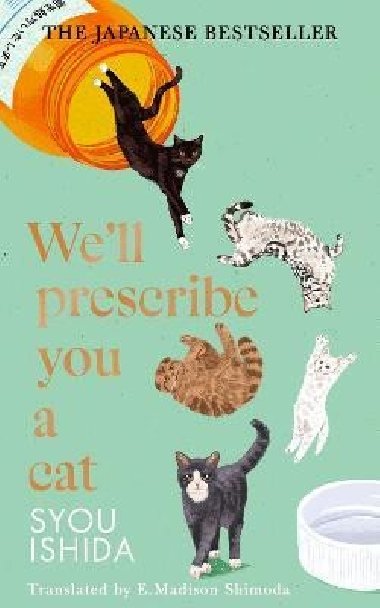 Well Prescribe You a Cat - Iida Sui