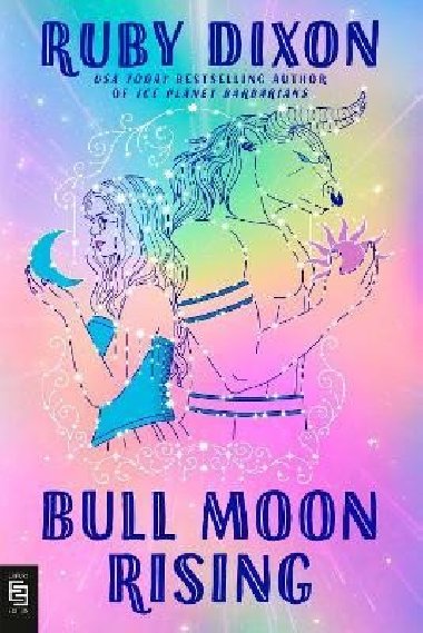 Bull Moon Rising - Dixon Ruby