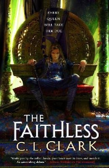 The Faithless (Magic of the Lost 2) - Clark C. L.