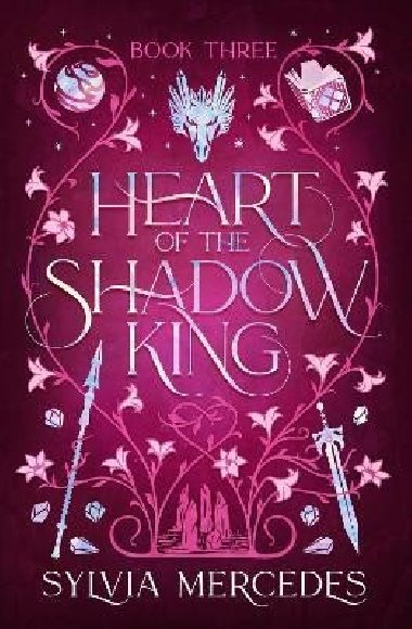 Heart of the Shadow King (Bride of the Shadow King 3) - Mercedes Sylvia