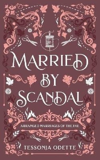 Married by Scandal - Odette Tessonja
