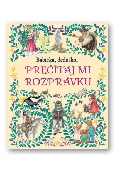 Babika, deduko, pretaj mi rozprvku - 