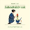 Zahradnkv rok - Karel apek