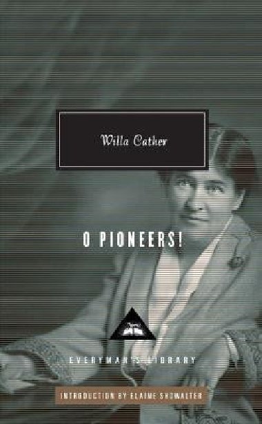 O Pioneers! - Cather Willa