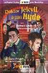 Doktor Jekyll a pan Hyde - Svtov etba pro kolky - Robert Louis Stevenson